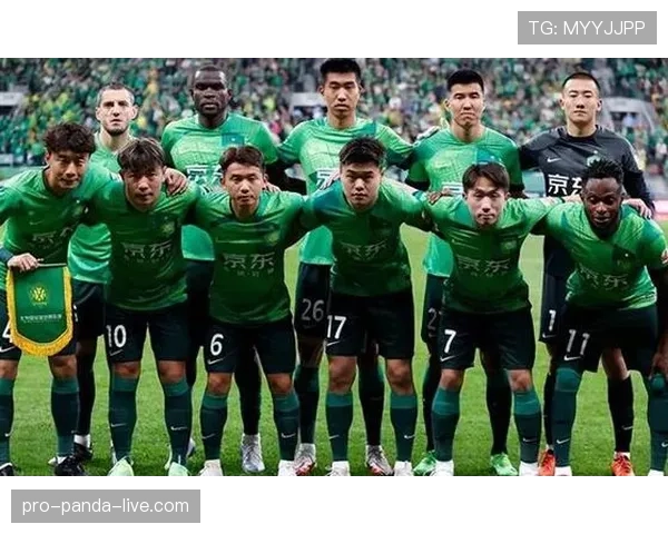北京国安本土球员崛起，新核心框架初现雏形